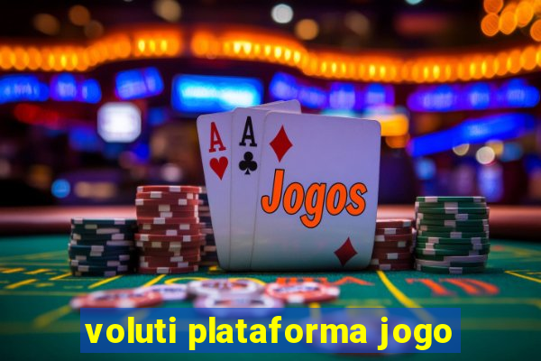 voluti plataforma jogo